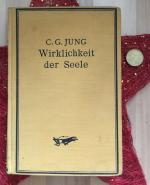 Wirklichkeit der Seele. Anwendungen und Fortschritte der neueren Psychologie.