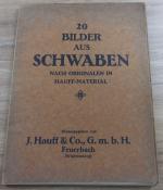 J. Hauff & Co: 20 Bilder aus Schwaben na