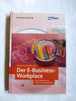 Der E-Business Workplace. Das Potenzial von Unternehmensportalen. Aus dem Englischen. Mit CD. ("SAP Press")