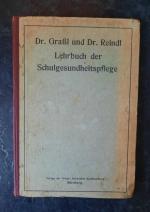 Dr. Graßl; Dr. Reindl: Lehrbuch der Schu Dr. Graßl; Dr. Reindl: Lehrbuch der Schu