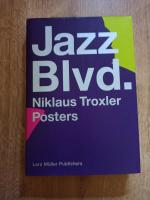 Jazz Blvd. - Niklaus Troxler Posters