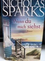 Nicholas Sparks: Wenn du mich siehst Nicholas Sparks: Wenn du mich siehst