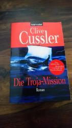 Die Troja-Mission - Ein Dirk-Pitt-Roman