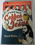 A Second Shot of Coffee with Jesus