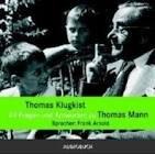 49 Fragen und Antworten zu Thomas Mann (2 CDs)