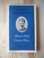 August Strindberg: Mäster Olof / Gustav August Strindberg: Mäster Olof / Gustav