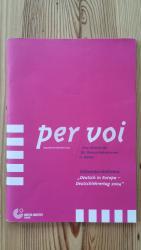 per Voi - Eine Zeitschrift für DeutschlehrerInnen in Italien September bis Dezember 2004