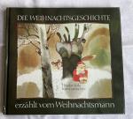 Die Weihnachtsgeschichte erzählt vom Weihnachtsmann