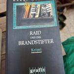 Harri Nykänen: Raid und der Brandstifter