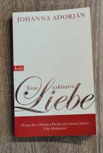 Johanna Adorján: Eine exklusive Liebe