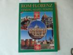 Kunststädte in Italien: ROM, FLORENZ, Ve