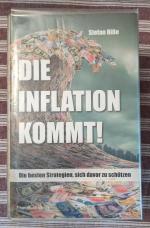 Die Inflation kommt - Und wie Sie sich jetzt schon schützen können