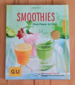 Tanja Dusy: GU Smoothies - Obst-Power im