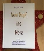 Vom Kopf ins Herz, Band 1