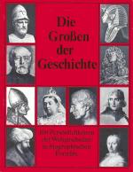 Die großen der Weltgeschichte