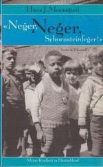 Massaquoi, Hans J.: Neger, Neger, Schorn Massaquoi, Hans J.: Neger, Neger, Schorn