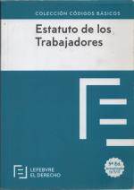 Estatuto de los Trabajadores - Coleccion Codigos Basicos