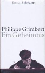 Philippe Grimbert: Ein Geheimnis - Roman