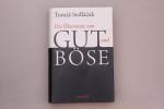 Tomas Sedlacek: DIE ÖKONOMIE VON GUT UND