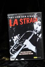 La Strada - Das Lied der Strasse - Ungekürzte Fassung