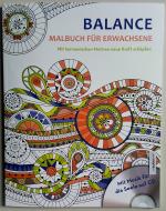 Balance - Malbuch für Erwachsene - Mit harmonischen Motiven neue Kraft schöpfen - Mit Musik für die Seele auf CD