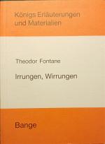 Theodor Fontane - Irrungen, Wirrungen • (Königs Erläuterungen und Materialien - Textanalyse und Interpretation mit ausführlicher Inhaltsangabe und Abituraufgaben mit Lösungen)