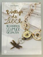 Vintage de Luxe - Besonderen Schmuck gestalten