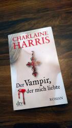 Harris, Charlaine. G5: Der Vampir, der m Harris, Charlaine. G5: Der Vampir, der m