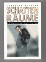Angelika Hensgen: Schattenräume · Nieder