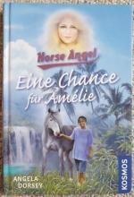 Angela Dorsey: Horse Angel - Eine Chance
