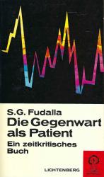 S. G. Fudalla: Die Gegenwart als Patient