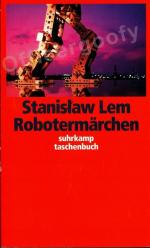Stanislaw Lem: Robotermärchen Stanislaw Lem: Robotermärchen