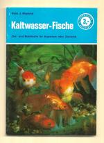 Kaltwasser-Fische