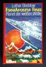 Raumkreuzer Runa - Der Planet der weißen Wölfe