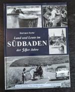 Leben in Südbaden - Im Fotoalbum der 50er Jahre gestöbert