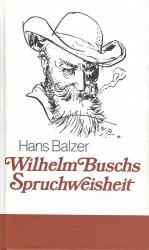 Wilhelm Buschs Spruchweisheit