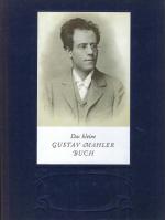 Das kleine Gustav Mahler Buch