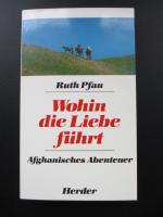 Wohin die Liebe führt