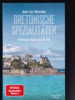 Jean-Luc Bannalec: Bretonische Spezialit Jean-Luc Bannalec: Bretonische Spezialit