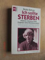 Ich sollte sterben - Diagnose: Schwarzer Krebs - Prognose: Keine Überlebenschance