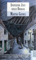 Martha Grimes: Inspektor Jury spielt Dom