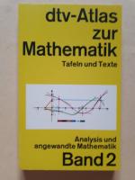 dtv-Atlas Mathematik - Band 2: Analysis und angewandte Mathematik