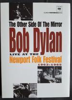 The Other Side of the Mirror – Bob Dylan Live at the Newport Folk Festival 1963-1965