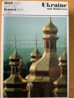 Ukraine und Moldawien. Ein Bildhandbuch