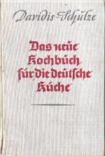 Davidis-Schulze: Das neue Kochbuch für d