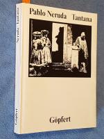 Neruda, Pablo (Wort); Göpfert, O (Bild):