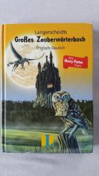 Langenscheidt Wörterbücher für Spezialisten / Langenscheidts Grosses Zauberwörterbuch