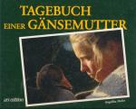 ANGELIKA HOFER: Tagebuch einer Gänsemutt