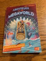 Ich schenk dir eine Geschichte - Abenteuer in der Megaworld