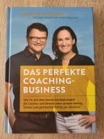 Das perfekte Coaching Business